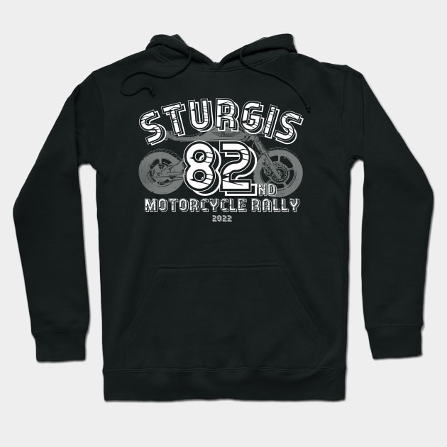 82nd Sturgis Motorcycle Rally 2022 Hoodie by PincGeneral